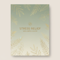 Stress Relief Guide – Basic