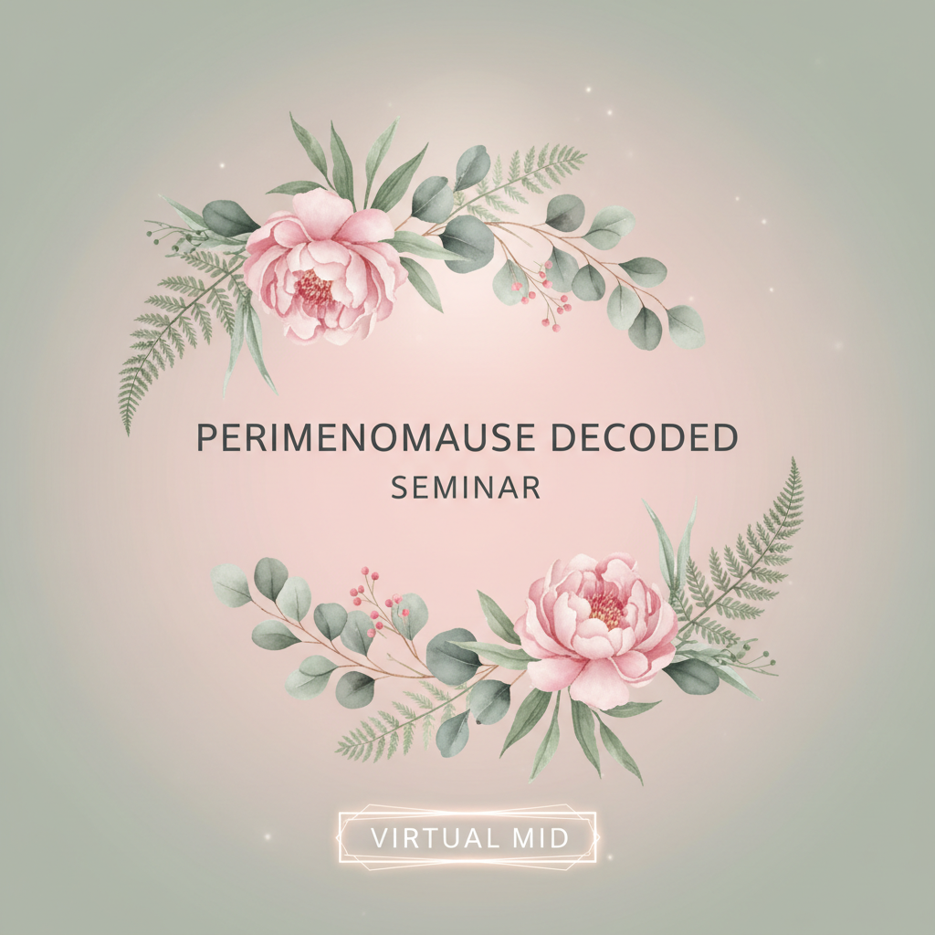 Virtual | Perimenopause Decoded — Led by Misty | Every Day 2PM | 1 Hour