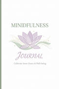 Mindfulness & Meditation Journal